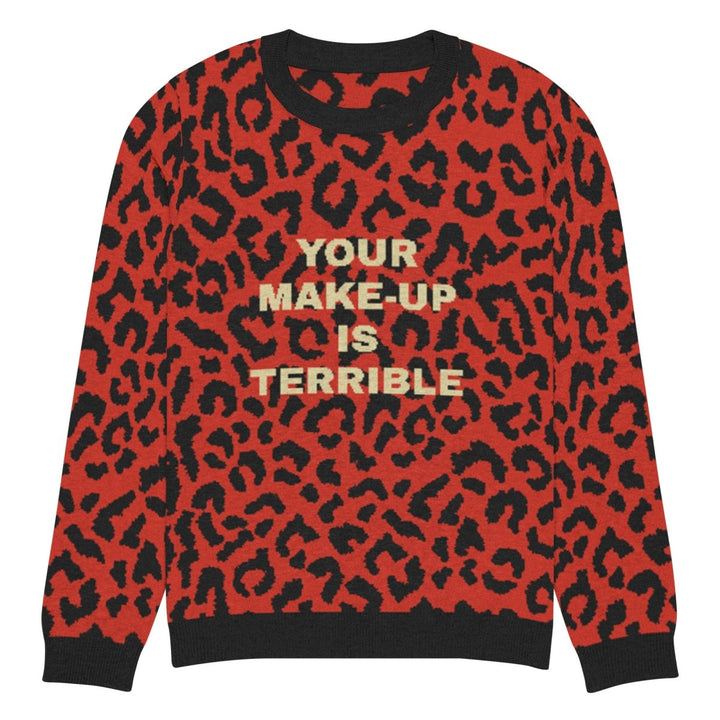 Alaska - Your Makeup Is Terrible Loepard Crew Knit Sweater - dragqueenmerch