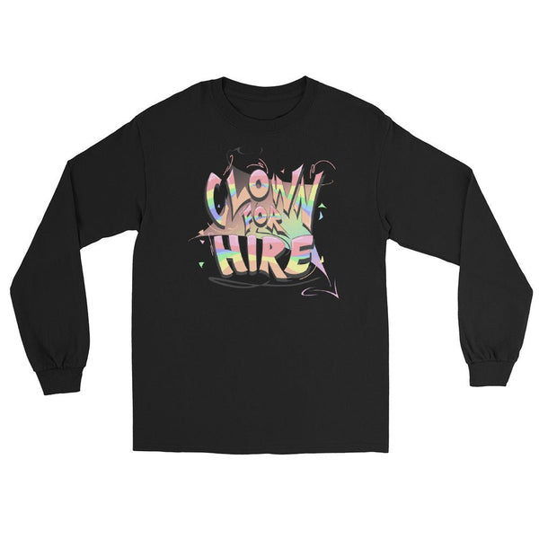 Anania - Clown For Hire Long Sleeve Shirt - dragqueenmerch