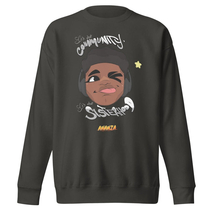 Anania - It's About Community Sweatshirt - dragqueenmerch