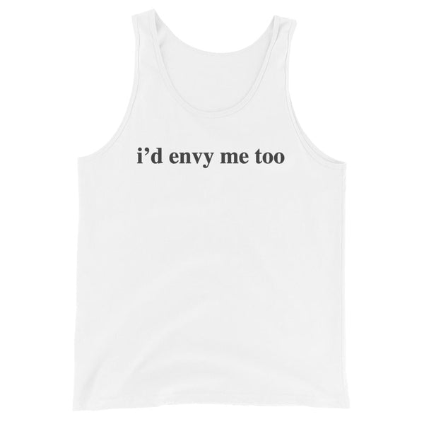 Crystal Envy - I'd Envy Me Too Unisex Tank Top - dragqueenmerch