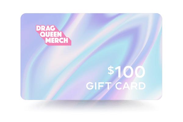 GIFT CARD $100 - dragqueenmerch