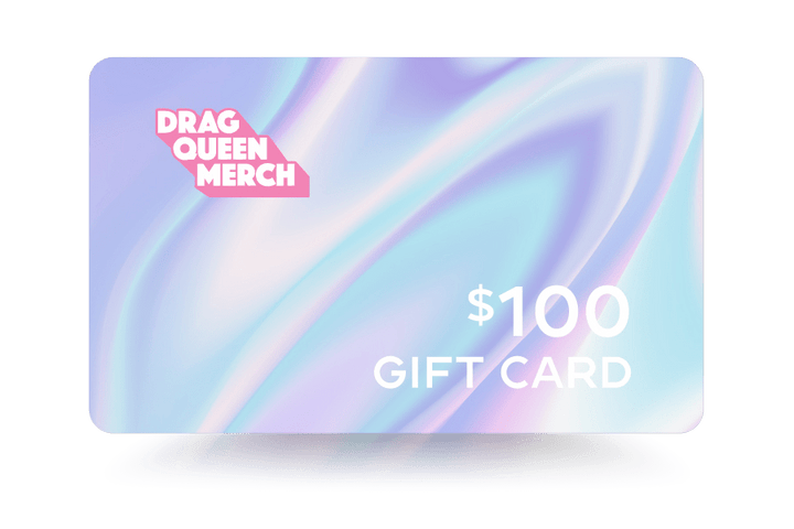 GIFT CARD $100 - dragqueenmerch