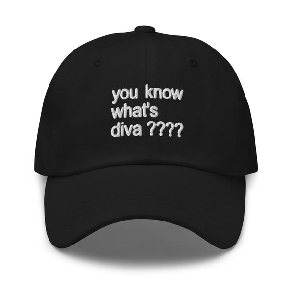 Janelle No. 5 - You Know What's Diva Cap - dragqueenmerch