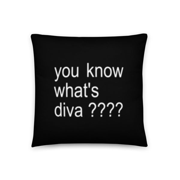 Janelle No. 5 - You Know What's Diva Throw Pillow - dragqueenmerch