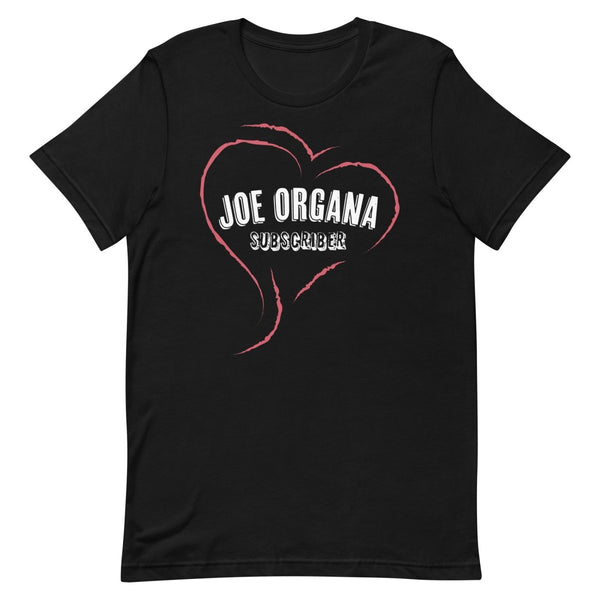 Joe Organa - Subscriber T-Shirt - dragqueenmerch