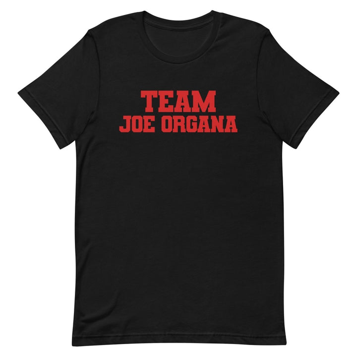 Joe Organa - Team Joe T-Shirt - dragqueenmerch