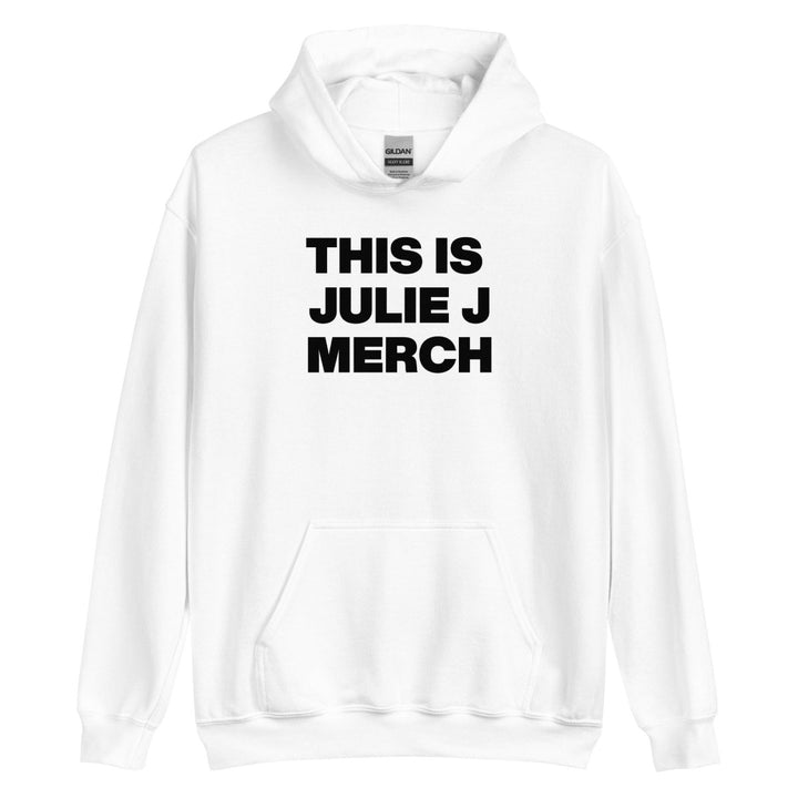 Julie J - This Is Julie J Merch Hoodie - dragqueenmerch