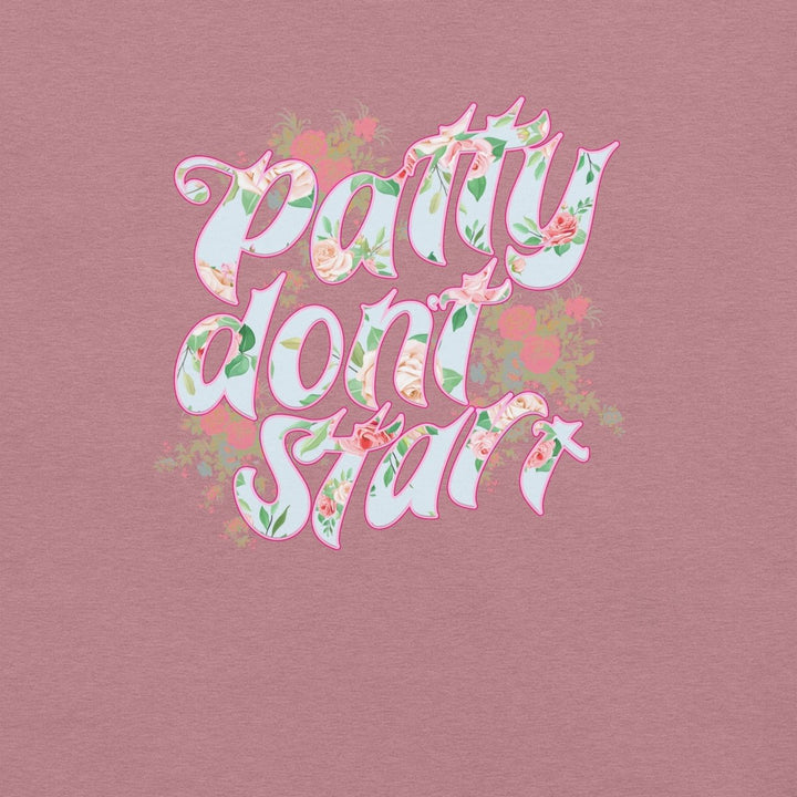 Trixie Mattel - Patty Don't Start T - SHIRT (FLORAL) - dragqueenmerch