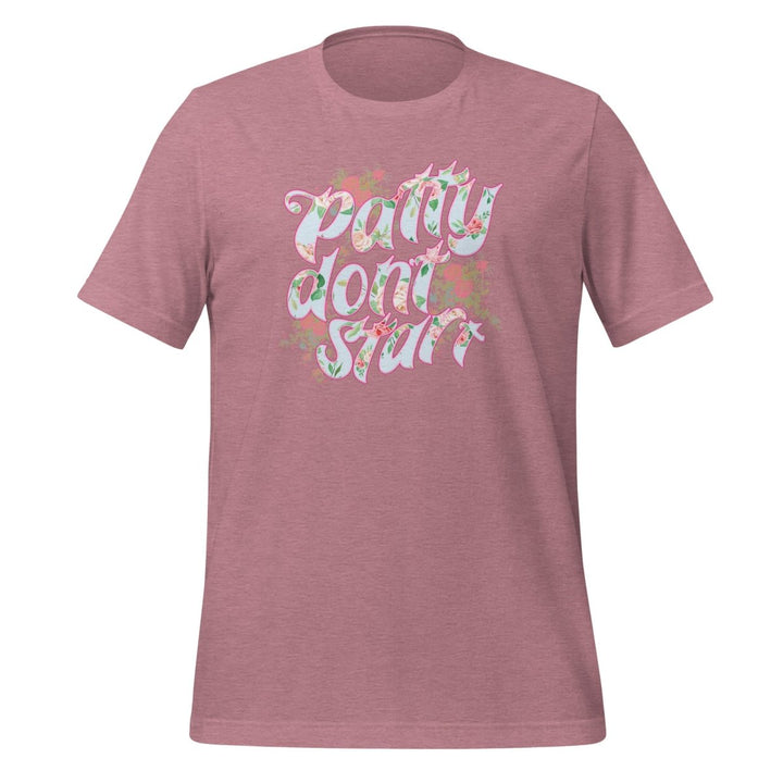 Trixie Mattel - Patty Don't Start T - SHIRT (FLORAL) - dragqueenmerch