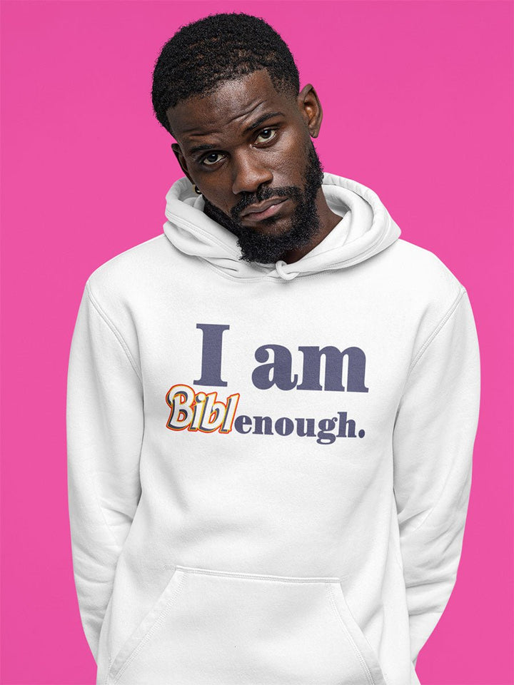 BIbleGirl - I am Biblenough Hoodie - dragqueenmerch