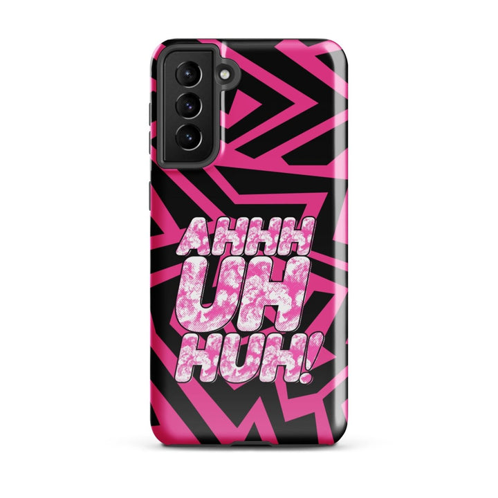 Michael Marouli - Ahh Uhh Huh Tough case for Samsung® - dragqueenmerch