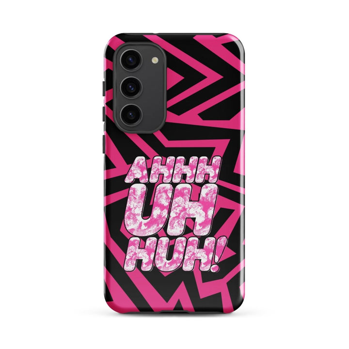 Michael Marouli - Ahh Uhh Huh Tough case for Samsung® - dragqueenmerch