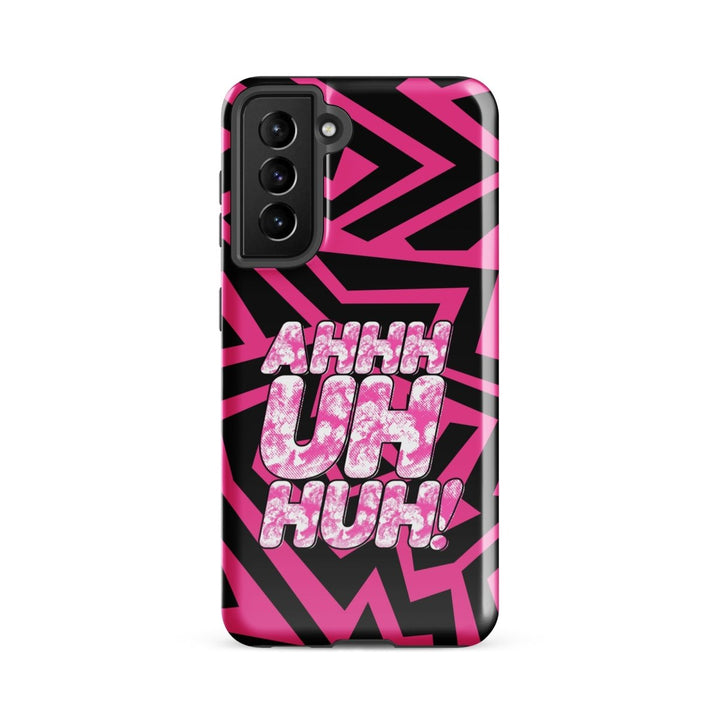 Michael Marouli - Ahh Uhh Huh Tough case for Samsung® - dragqueenmerch